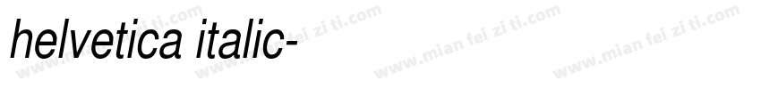 helvetica italic字体转换